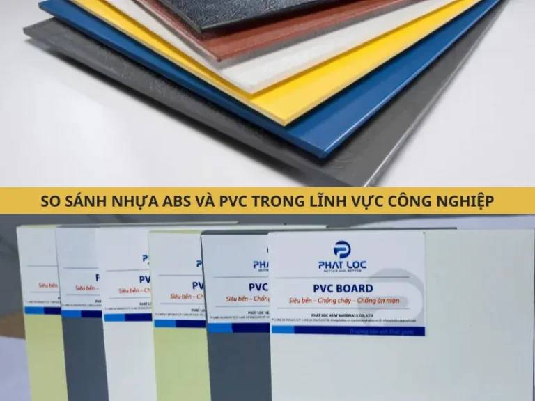 Bảng đối chiếu nhựa ABS và PVC trong công nghiệp